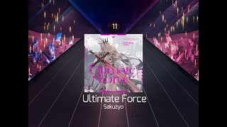 Arcaea Fanmade Sakuzyo  Ultimate Force Beyond 11 [upl. by Toland]