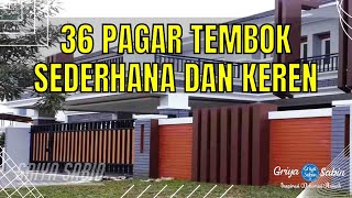 36 Pagar Tembok Rumah Minimalis Sederhana Dan Keren  Desain Rumah Minimalis Modern [upl. by Orimisac515]