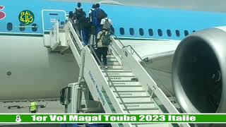 Magal Touba 2023 1er Vol Magal Touba 2023 en provenance dItalie [upl. by Olracnaig]