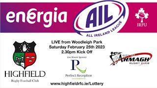 Highfield RFC v City of Armagh RFC  25th February 2023 [upl. by Eidurt]