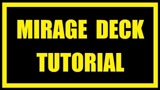 MIRAGE DECK TUTORIAL  card magic trick deck revealed [upl. by Aay]