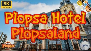 Plopsa Hotel Full Tour Plopsaland de Panne 5K 60fps [upl. by Sarkaria]