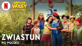 Dzięciołek Woody jedzie na obóz  Zwiastun po polsku  Netflix [upl. by Burns]