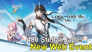 Come With Me take The Journey Web Event Free 480 Stellar Jades【Honkai Star Rail】 [upl. by Lerrud264]