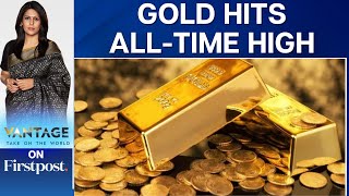 Gold Prices Hit Alltime High as US Fed Cuts Rates  Vantage with Palki Sharma [upl. by Siuqaj]