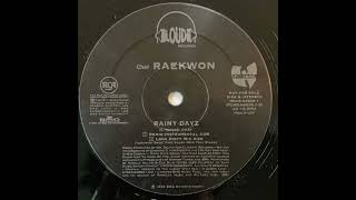 Chef Raekwon  Rainy Dayz Long Dirty Mix 1996 [upl. by Mcleroy]