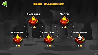 Geometry Dash  Fire Gauntlet All Levels 100 [upl. by Deaner]