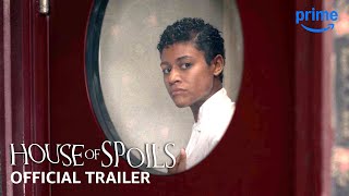 House Of Spoils  Official Trailer  Prime Video [upl. by Zendah]