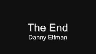 The End  Danny Elfman [upl. by Ivanna809]