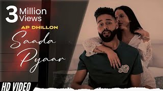 SAADA PYAAR  AP DHILLON X YB Mxsic  OFFICIAL AUDIO Remake [upl. by Coonan]