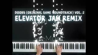 SeeMusic  DOORS ORIGINAL GAME SOUNDTRACK VOL 2Elevator Jam Remix [upl. by Ara]