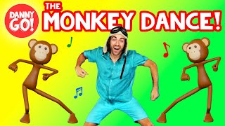 quotThe Monkey Dancequot 🐵🍌  Danny Go Brain Break Songs for Kids [upl. by Aielam]