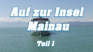 Tagesausflug mit dem Schiff auf die Insel Mainau 2022  Teil 1 Bodensee [upl. by Nnylyahs]