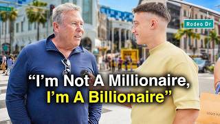 Asking Billionaires How They Got Rich Beverly Hills [upl. by Hamlani887]