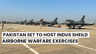 quotPakistan to Host Indus Shield 2024 Major Multinational Air Warfare Drills  Ultra Defencequot [upl. by Nolek90]