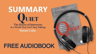 Summary of Quiet by Susan Cain  Free Audiobook [upl. by Attiuqahs]