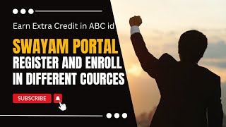 How to Register in SWAYAM portal and earn some extra credit in your ABC id [upl. by Ylsew]