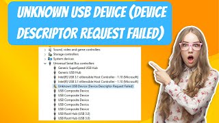 Solved  Unknown USB Device Device Descriptor Request Failed In Windows 1110 [upl. by Babb]