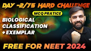 Biological Classification  Top 225 MCQs with Exemplar  Day 275  75 Hard Challenge  NEET 2024 [upl. by Eicrad]