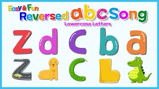 Easy amp Fun Reversed abc Song  zyx Song  Lowercase Letters [upl. by Ainadi842]