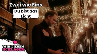 Zwei wie eins  Du bist das Licht Offizielles Musikvideo [upl. by Den668]