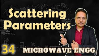 Scattering Parameters  Why S Parameters in Microwave measurement  Calculation of S Parameters [upl. by Ahsaekal]