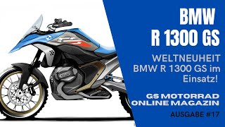 Die neue BMW R 1300 GS im Einsatz  Weltneuheit [upl. by Leynad]