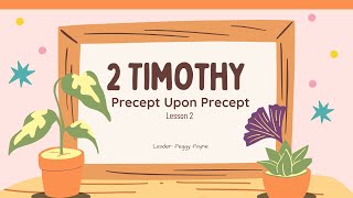 2 Timothy Lesson 2 PUP [upl. by Golanka]