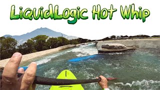 LiquidLogic Hot Whip First Impressions [upl. by Hgielah]