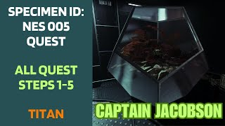 Complete Specimen ID NES 005 quest guide  Captain Jacobson  Titan  Season 24  Destiny 2 [upl. by Kerril]