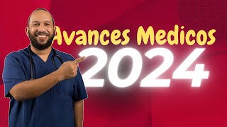 💊 AVANCES MEDICOS que esperamos en 2024 [upl. by Aehsan]