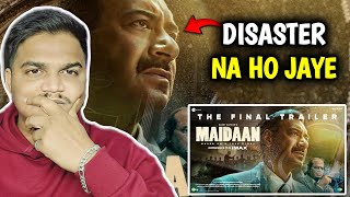 Maidaan Final Trailer REACTION  Suraj Kumar [upl. by Ahsaten]