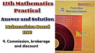 4 Commission brokerage and discount  Practical No4  12th Mathematics  12th maths practical [upl. by Brine396]