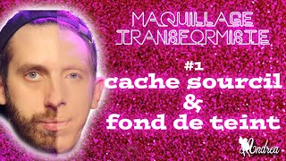 💄Maquillage transformiste🎭 1 Cache sourcil et fond de teint [upl. by Ignatius]