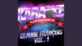 Alexandrie Alexandra — Karaoké Avec Chant Témoin — Rendu Célèbre Par Claude François [upl. by Agate]