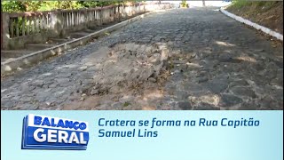 Cratera se forma na Rua Capitão Samuel Lins [upl. by Enotna216]