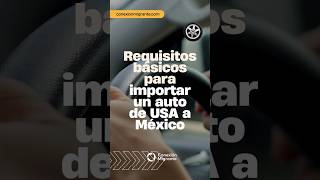 Importación de autos americanos de forma definitiva a México shorts autos importaciones [upl. by Araec]