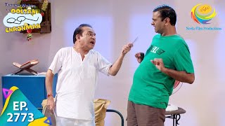 Taarak Mehta Ka Ooltah Chashmah  Episode 2773  Full Episode [upl. by Goerke]