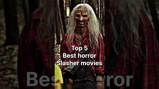 Top 5 ☠️👹horror slasher movies trending shortsfeed movie viralvideo scary horrorstories top [upl. by Ellebyam]