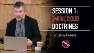 Justin Peters  Clouds Without Water  Session 1 Dangerous Doctrines [upl. by Echo]