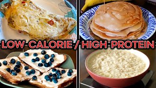 4 LOW Calorie HIGH Protein Breakfast Ideas – BEST way to LOSE Weight and KEEP it OFF [upl. by Ripley]