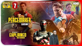 Peacemaker Season 1 Episode 7 Explained in Hindi  DC  Jio Cinema Series In हिंदी  Hitesh Nagar [upl. by Bibbie]