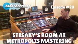 Streakys Mastering Studio  Metropolis Mastering London [upl. by Alyehc341]