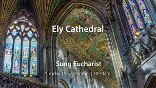 Sung Eucharist  10 September [upl. by Ijan]