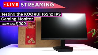 LIVE Streaming Testing the KOORUI 24E3 165Hz IPS FD Gaming Monitor  ₱6K lang ito [upl. by Ichabod47]