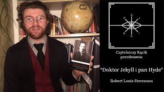 quotDoktor Jekyll i pan Hydequot Robert Louis Stevenson  Omówienie amp Recenzja  PAJĄKI Czytelniczy Kącik [upl. by Volotta951]