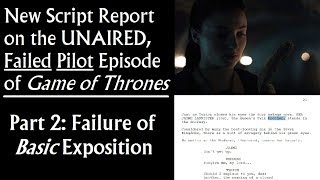 New Script Report on the Failed Pilot Episode of Game of Thrones 27 [upl. by Roxanne]