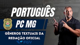 Português PC MG  Gêneros textuais da Redação Oficial Princípios gerais [upl. by Miza]