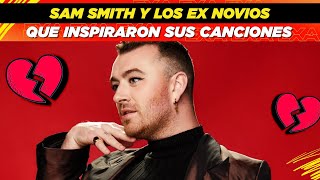 Sam Smith y los ex novios que inspiraron sus canciones 😱👏🏻🎶 [upl. by Zampino]