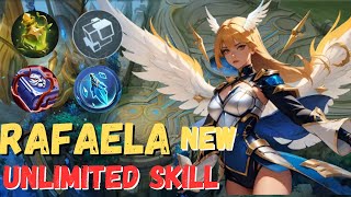 NEW RAFAELA UNLIMITED SKILL BUILD  RAFAELA BEST BUILD 2024  MOBILE LEGENDS [upl. by Atinaj]